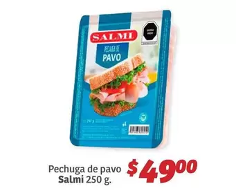 Oferta de Pechuga De Pavo por $49 en Soriana Híper