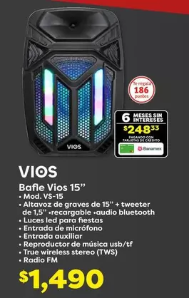 Oferta de Vios - Bafle  15" por $1490 en Soriana Híper