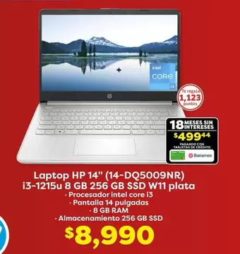 Oferta de Intel - Laptop 14" (14-DQ5009NR) 13-1215u 8 GB 256 GB SSD W11 PLATA por $8990 en Soriana Híper