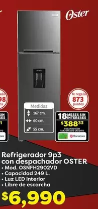 Oferta de Oster - Refrigerador 9p3 Con Despachador por $6990 en Soriana Híper