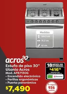 Oferta de Acros - Estufa De Piso 30" Titanio por $7490 en Soriana Híper