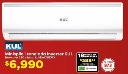 Oferta de Minisplit 1 Tonelada Inverter por $6990 en Soriana Híper