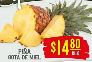 Oferta de Piña Gota De Miel por $14.8 en Soriana Híper