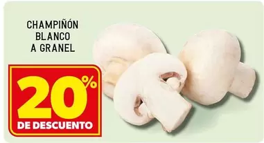 Oferta de Champiñón Blanco A Granel en Soriana Híper