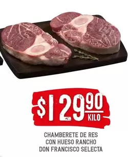 Oferta de Selecta - Chamberete De Res Con Hueso Rancho por $129.9 en Soriana Híper