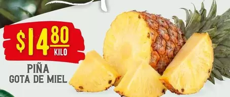 Oferta de Piña Gota De Miel por $14.8 en Soriana Híper