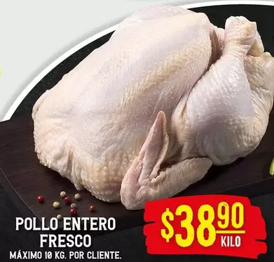 Oferta de Pollo Entero Fresco por $38.9 en Soriana Híper