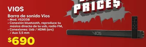 Oferta de Vios - Barra De Sonido por $690 en Soriana Súper