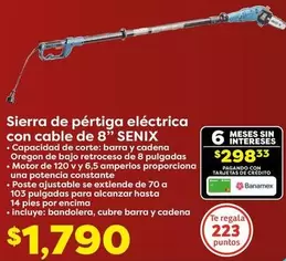 Oferta de 8 - Sierra De Pértiga Eléctrica Con Cable De " por $179 en Soriana Súper