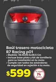 Oferta de Bàul Trasero Motocicleta R7 Racing P01 por $599 en Soriana Súper