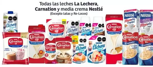 Oferta de Nestlé - Todas Las Leches La Lechera, Carnation Y Media Crema en Soriana Híper