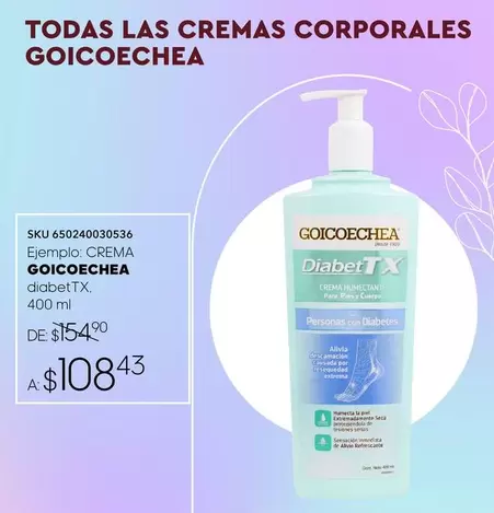 Oferta de Goicoechea - Todas Las Cremas Corporales por $108.43 en Del Sol