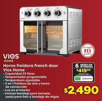 Oferta de Vios - Horno Freidora French Door por $2490 en Soriana Híper