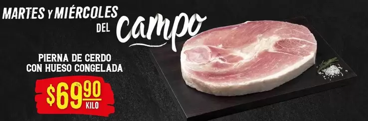 Oferta de Pierna De Cerdo Con Hueso Congelada por $69.9 en Soriana Híper