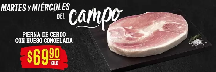 Oferta de Pierna De Cerdo Con Hueso Congelada por $69.9 en Soriana Híper