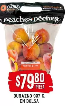 Oferta de Durazno 907 G. En Bolsa por $79.8 en Soriana Híper
