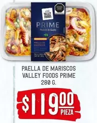 Oferta de Prime - Paella De Mariscos Valley Foods por $119 en Soriana Híper